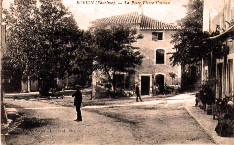 Carte postale ancienne Robion place Casteau