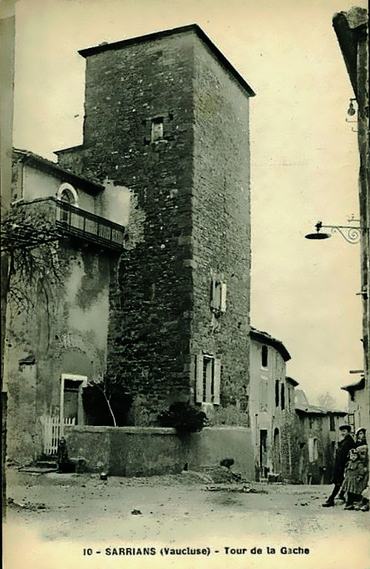 Carte postale ancienne Sarrians Tour de la Gache