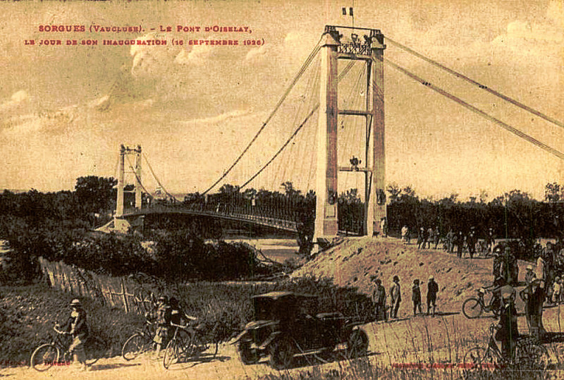Carte postale ancienne Sorgues inauguration du pont de l'Oiselet