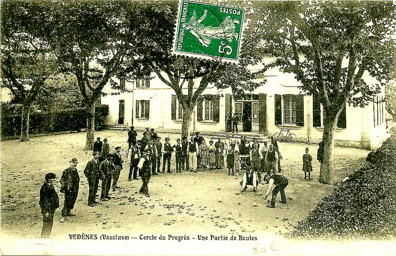 Carte postale ancienne Vedène partie de boules