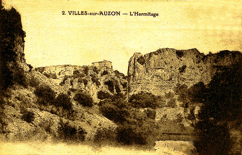 Carte postale ancienne Villes-sur-Auzon l'ermitage