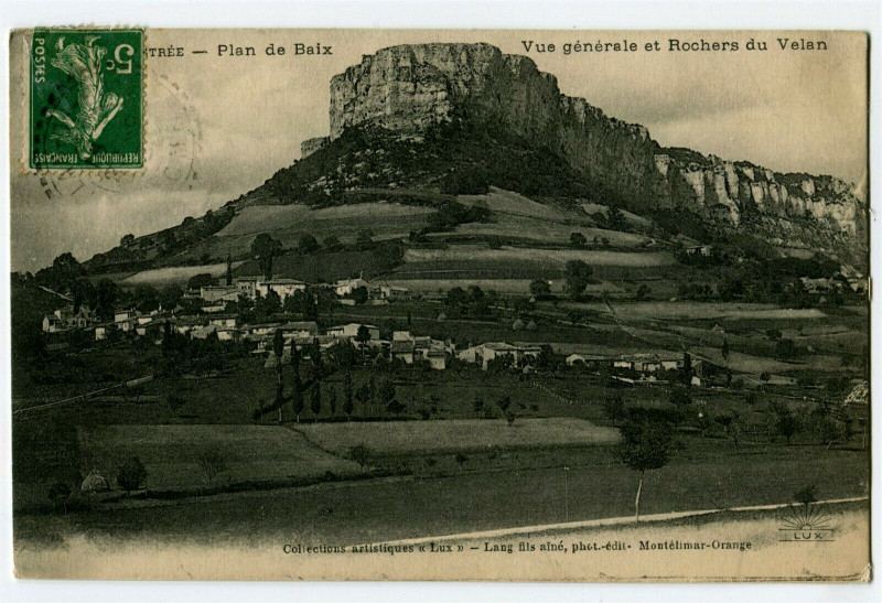 Carte postale ancienne Drôme Plan de Baix Vue générale et Rochers du Velan à Plan-de-Baix