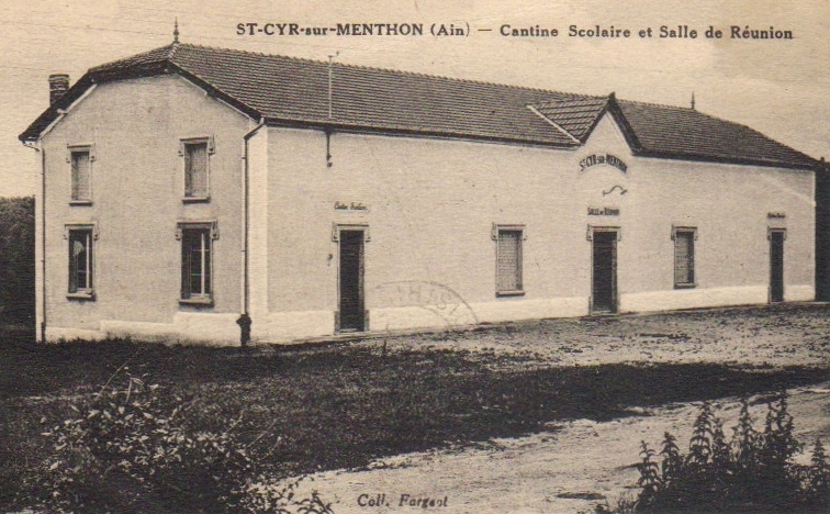 Carte postale ancienne Cantine scolaire Salle réunion St Cyr Menthon à Saint-Cyr-sur-Menthon