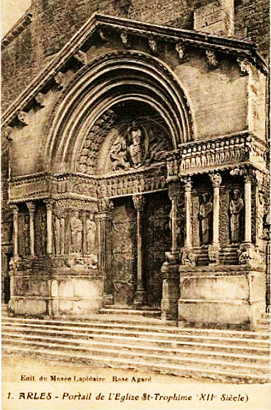 Carte postale ancienne Arles St Trophime entrée