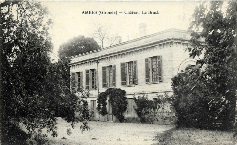 Carte postale ancienne Ambès- château Le Bruck