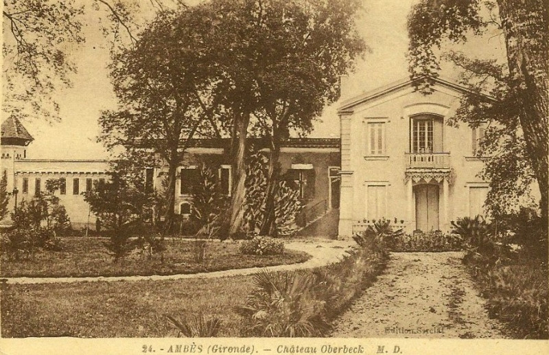 Carte postale ancienne Ambès- château Oberbeck