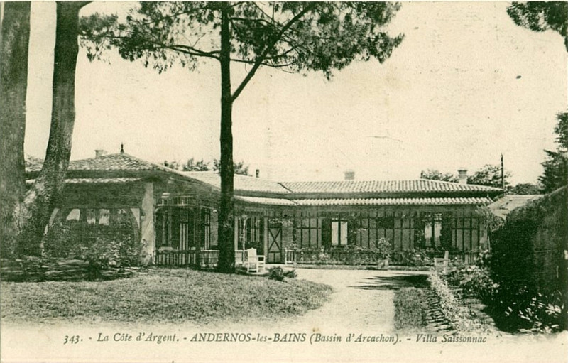 Carte postale ancienne Andernos-les-Bains - Villa Saissonnac 1