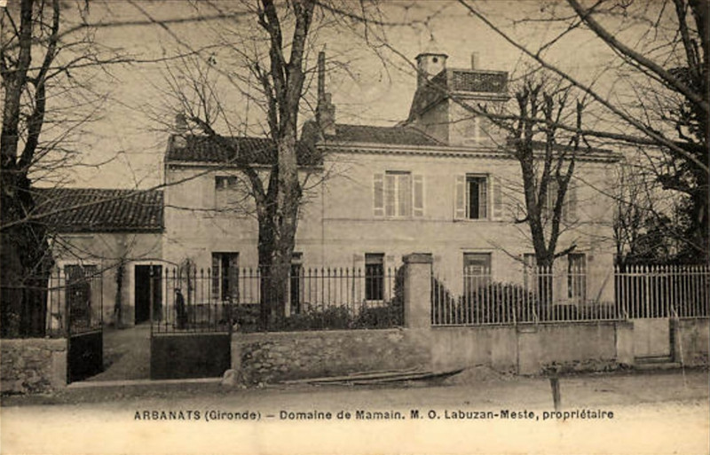 Carte postale ancienne Arbanats - Domain de Mamain