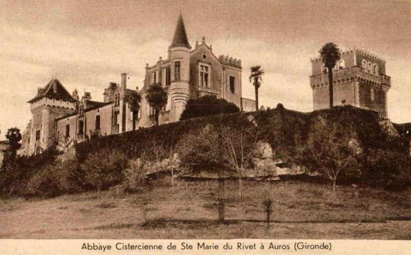 Carte postale ancienne Auros - Abbaye Sainte-Marie de Rivet 7