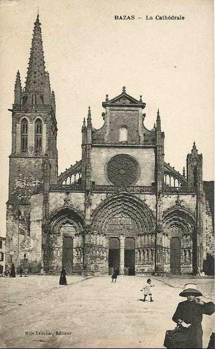 Carte postale ancienne Bazas - Cathédrale façade 1