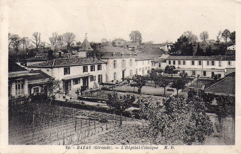 Carte postale ancienne Bazas - Hôpital 1