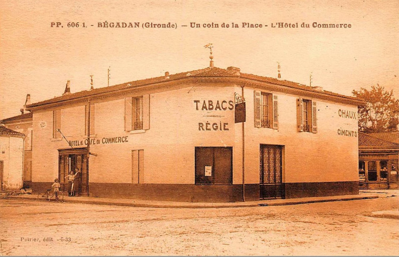 Carte postale ancienne Bégadan - Hôtel du Commerce