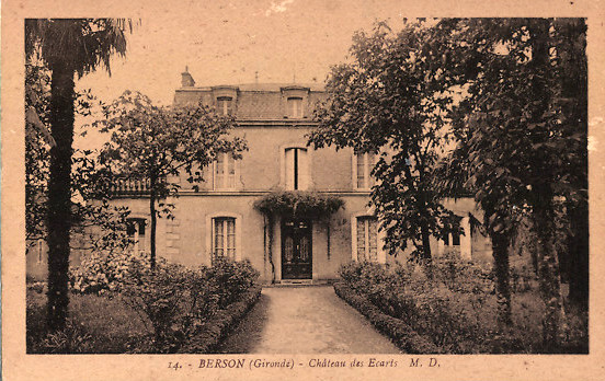 Carte postale ancienne Berson – château des Ecarts