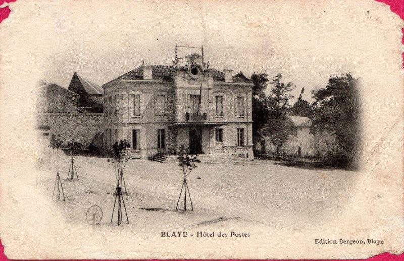 Carte postale ancienne Blaye - La Poste 3