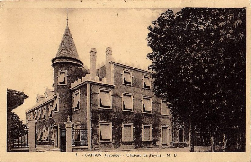 Carte postale ancienne Capian - Château du Peyrat 1