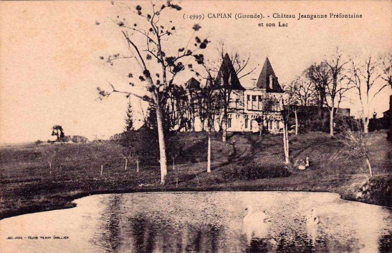 Carte postale ancienne Capian - château Jeanganne