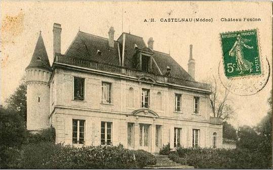 Carte postale ancienne Castelnau-de-Médoc - château Foulon