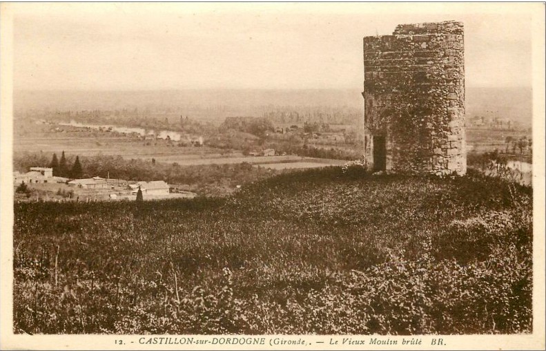 Carte postale ancienne Castillon - le vieux moulin brulé