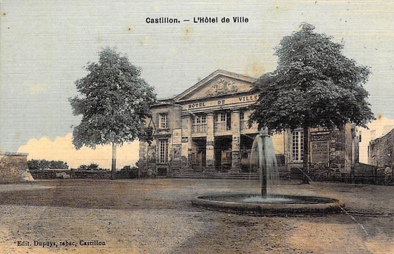 Carte postale ancienne Castillon - Mairie