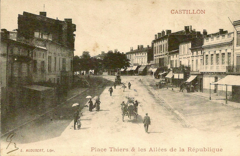 Carte postale ancienne Castillon - Place Thiers 5
