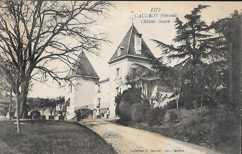 Carte postale ancienne Caudrot - château Gayon 1a