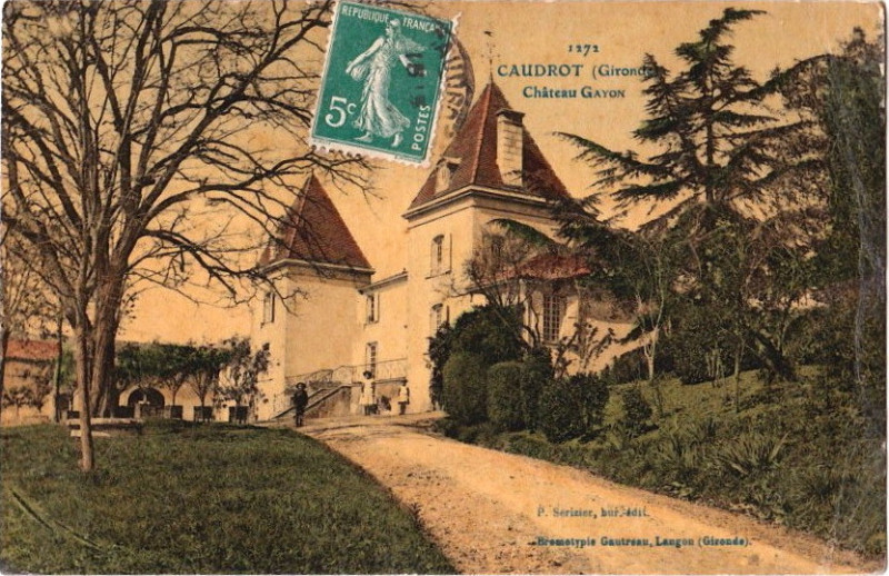 Carte postale ancienne Caudrot - château Gayon 1b
