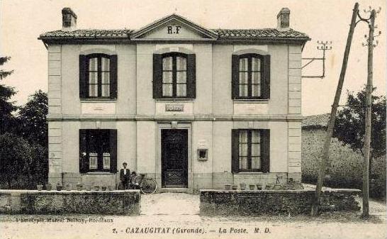Carte postale ancienne Cazaugitat - La Poste a