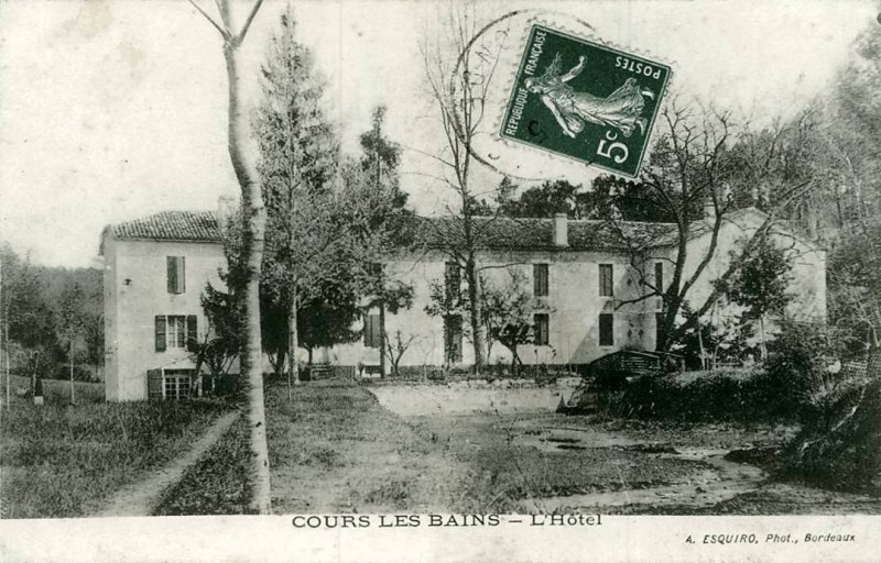 Carte postale ancienne Cours-les-Bains - L'Hôtel 1