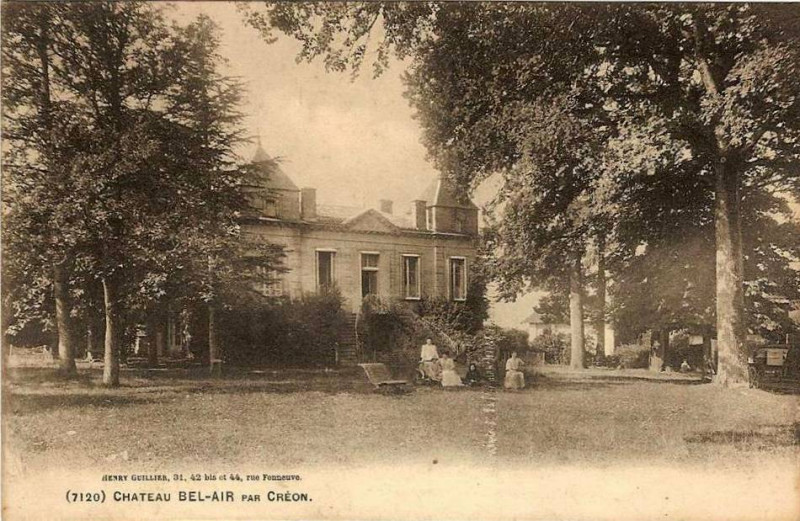 Carte postale ancienne Creon château Bel-Air