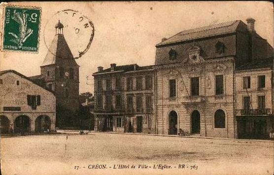 Carte postale ancienne Creon hotel-de-ville-et-l'église 2