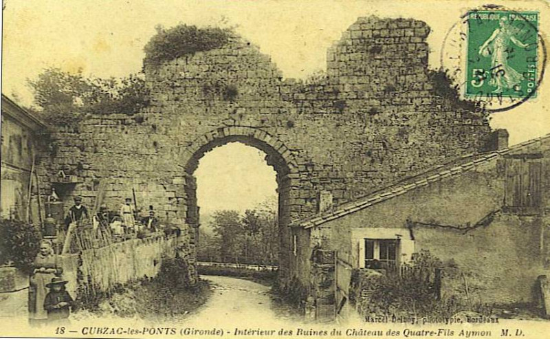 Carte postale ancienne Cubzac-les-ponts - château des 4 fils Aymon 2