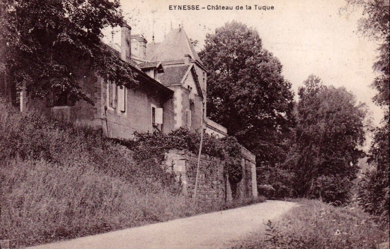 Carte postale ancienne Eynesse - château de la Tuque 1