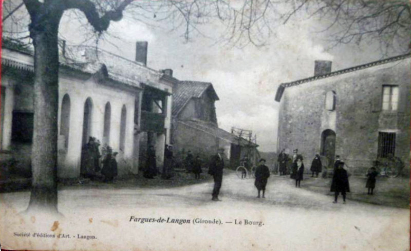 Carte postale ancienne Fargues (Gironde) - bourg 3