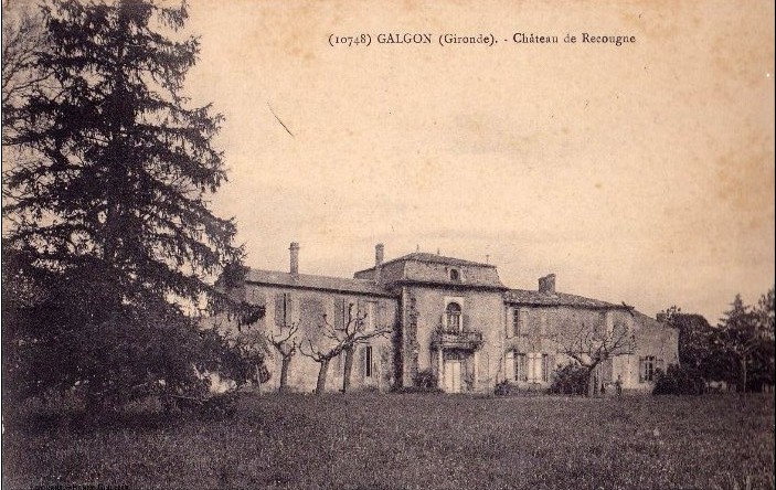 Carte postale ancienne Galgon - château de Recougne 2