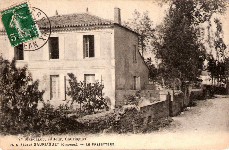 Carte postale ancienne Gauriaguet - Presbyrère