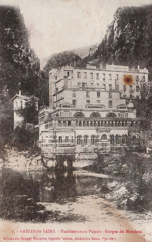 Carte postale ancienne Amélie-les-Bains - Etablissements Pujade (CP Séguéla) à Amélie-les-Bains-Palalda