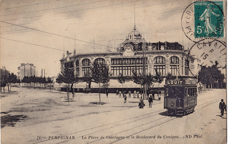 Carte postale ancienne Nd 71 - Perpignan - La Place de Catalogne et le Boulevard du Canigou