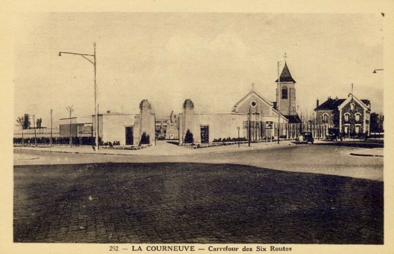 Carte postale ancienne La Courneuve.Carrefour des Six-Routes