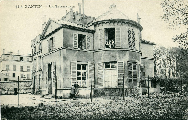 Carte postale ancienne Pantin-La Seigneurie