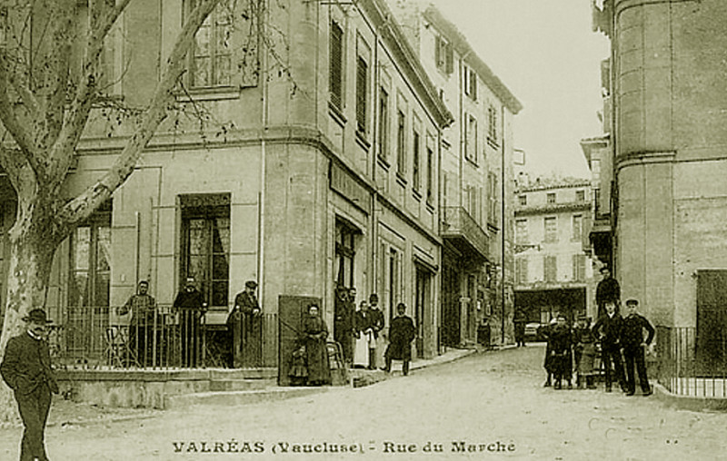 Carte postale ancienne Valréas rue du Marché