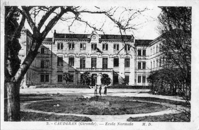 Carte postale ancienne Caudéran - Ecole normale 3b à Bordeaux