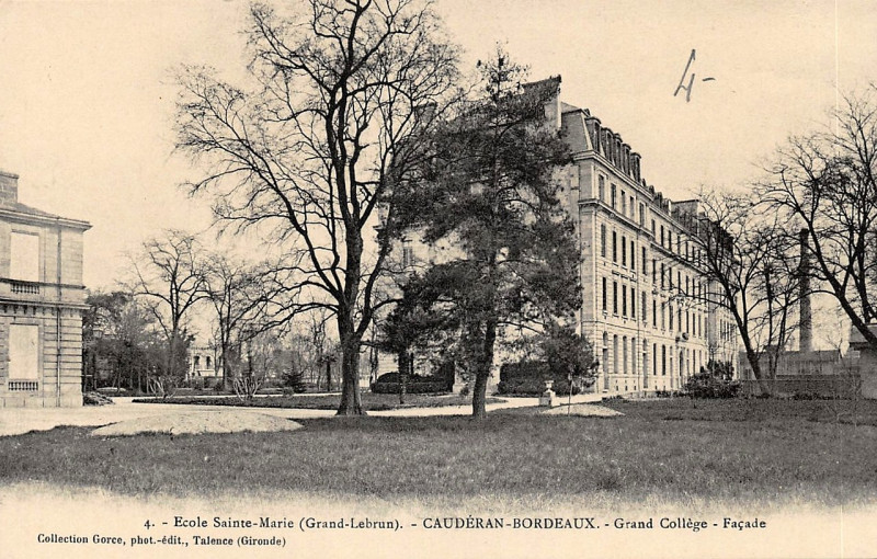 Carte postale ancienne Sainte-Marie Grand Lebrun - 11 - Grand Collège à Bordeaux