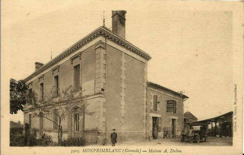 Carte postale ancienne Monprimblanc - maison Dulou