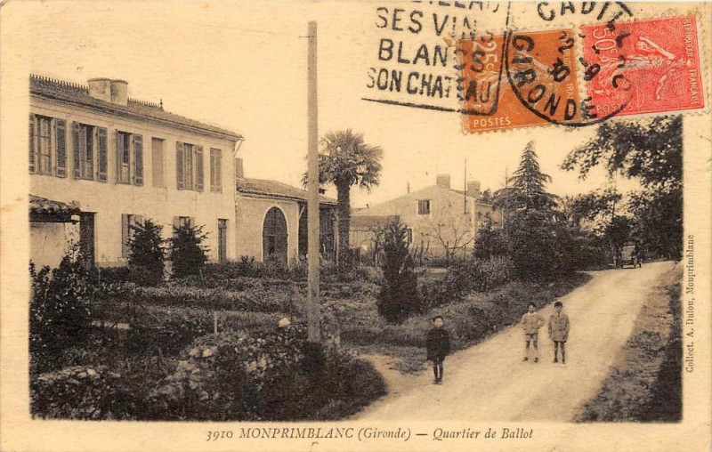 Carte postale ancienne Monprimblanc - Quartier de Ballot