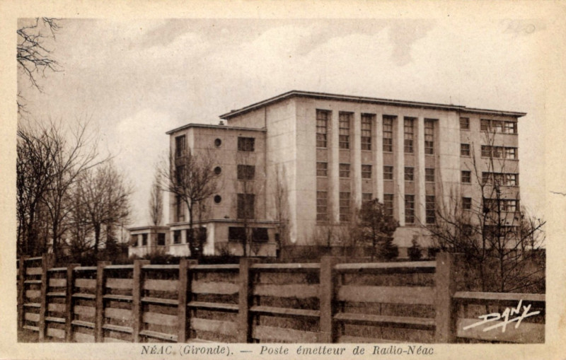 Carte postale ancienne Néac - poste émetteur de Radio-Néac