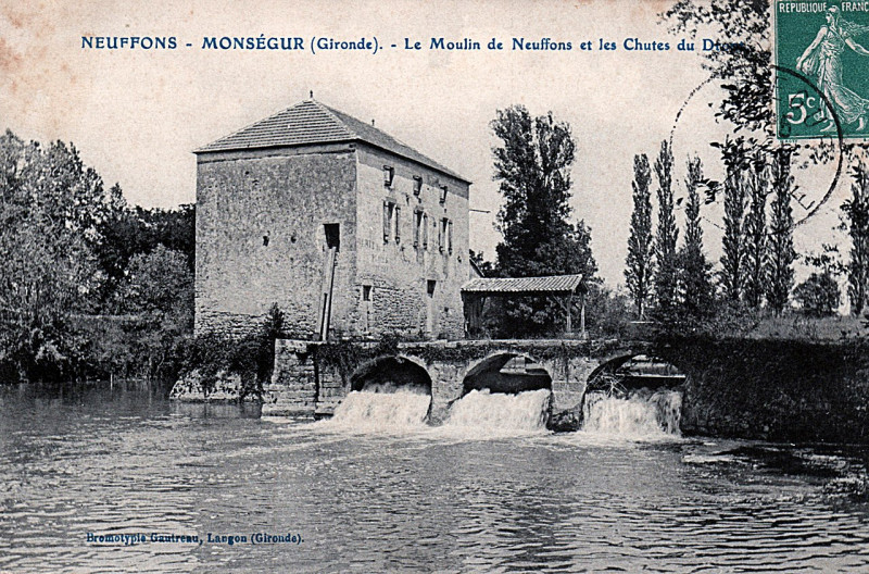 Carte postale ancienne Neuffons - Moulin de Neuffons