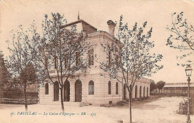 Carte postale ancienne Pauillac - Caisse d'Epargne 2