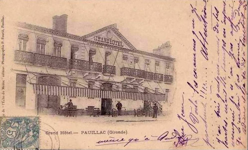 Carte postale ancienne Pauillac - Grand Hôtel