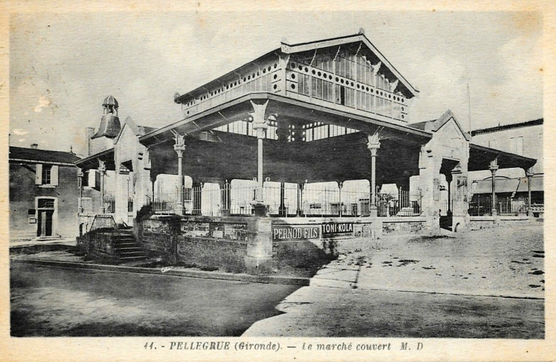 Carte postale ancienne Pellegrue - Marché couvert