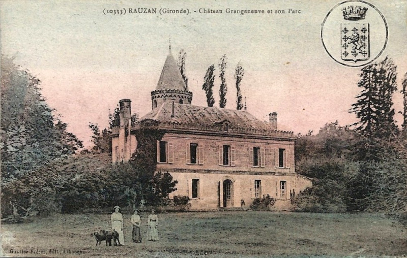 Carte postale ancienne Rauzan - château Grangeneuve